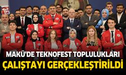 MAKÜ'de TEKNOFEST Toplulukları Çalıştayı gerçekleştirildi