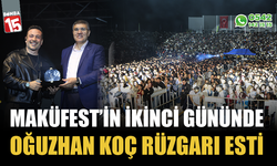 MAKÜFEST’in ikinci gününde Oğuzhan Koç rüzgârı esti