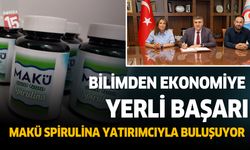 Burdur'da Bilimden Ekonomiye Yerli Başarı: MAKÜ Spirulina Yatırımcıyla Buluşuyor