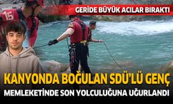 Sütçüler Yazılı Kanyonda boğulan genç son yolculuğuna uğurlandı