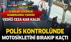 Polis kontrolünden motorunu bırakıp kaçtı.