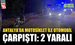 Motosiklet ile otomobil çarpıştı: 2 kişi yaralandı