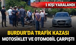 Burdur'da trafik kazası. Motosiklet ile otomobil çarpıştı