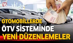 Otomobillerde ÖTV sisteminde yeni düzenlemeler geliyor
