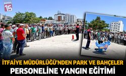 İtfaiye Müdürlüğü’nden Park ve Bahçeler Personeline Yangın Eğitimi