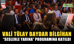 Vali Tülay Baydar Bilgihan ''Seslerle Yarına'' programına katıldı