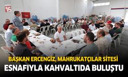Başkan Ercengiz, Mahrukatçılar esnafıyla kahvaltıda buluştu