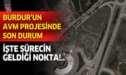 Burdur AVM Projesinde yeni gelişmeler