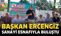 Başkan Ercengiz, Sanayi esnafıyla buluştu