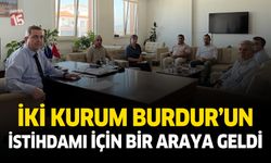 İşkur ve Sanayi Teknoloji Müdürlüklerinden Burdur’da İstihdam İçin Güç Birliği