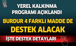 Yerel kalkınma yatırımlarında Burdur 4 madde ile yer aldı