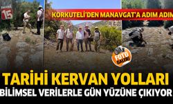 Tarihi Kervan yolları bilimsel verilerle gün yüzüne çıkıyor