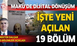 MAKÜ'de dijital dönüşüm ve yeni 19 bölümle geleceğe yatırım