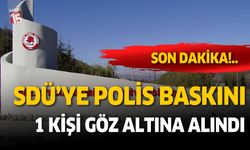 Süleyman Demirel Üniversitesi’ne Son Dakika Baskını!