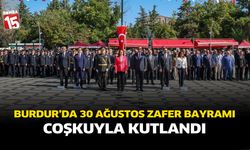 Burdur’da 30 Ağustos Zafer Bayramı Coşkuyla Kutlandı