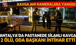 Antalya’da Pastanede Silahlı Kavga: 2 Ölü, Oda Başkanı İntihar Etti