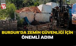 Burdur’da Zemin Güvenliği İçin Önemli Adım