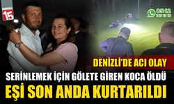 Serinlemek için gölete giren koca öldü