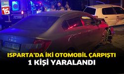 Isparta’da İki Otomobil Çarpıştı: 1 Kişi Yaralandı