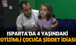 Isparta’da 4 Yaşındaki Otizmli Çocuğa Şiddet İddiası: Aile 11 Bin Liralık Cezaya İsyan Etti