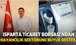 Isparta Ticaret Borsası'ndan Modern Süt Analiz Cihazı