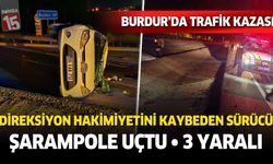 Burdur'da trafik kazası. 3 kişi yaralandı