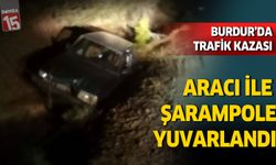 Burdur Gölhisar’da araç uçuruma yuvarlandı: 1 yaralı