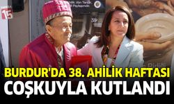 Burdur’da 38. Ahilik Haftası Coşkuyla Kutlandı