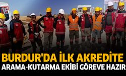 Burdur'da İlk Akredite Arama-Kurtarma Ekibi Göreve Hazır