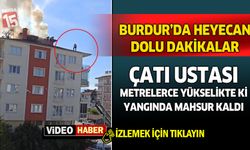 Burdur'daki bu yangın büyük korku ve endişe yaşattı