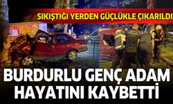Isparta'da ağaca çarpan Burdurlu genç adam hayatını kaybetti