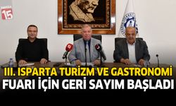 III. Isparta Turizm Ve Gastronomi Fuarı İçin Geri Sayım Başladı