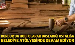 Burdur'da Hobi Olarak Başladığı Ustalığa Belediyenin Atölyesinde Devam Ediyor