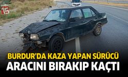 Burdur’da Kaza Yapan Sürücü Aracını Bırakıp Kaçtı