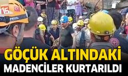 Göçük Altındaki Madenciler Kurtarıldı