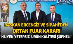 Başkan Ercengiz ve Sipahi’den ortak gıda fuarı kararı