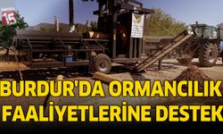 Burdur’da Ormancılık Faaliyetlerine Teknolojik Destek