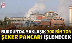 Burdur'da Yaklaşık 700 Bin Ton Şeker Pancarı İşlenecek