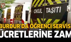 Burdur’da Öğrenci Servis Ücretlerine Zam