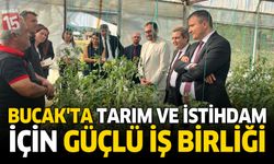 Bucak’ta Tarım ve İstihdam İçin Güçlü İş Birliği