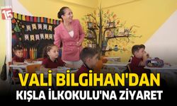 Vali Bilgihan’dan Kışla İlkokulu’na Ziyaret