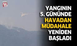 Yangının 5. Gününde Havadan Müdahale Yeniden Başladı