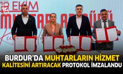 Burdur’da Muhtarların Hizmet Kalitesini Artıracak Protokol İmzalandı