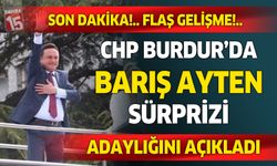 Burdur CHP'de Barış Ayten sürprizi. Adaylığını açıkladı