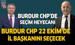 Burdur CHP İl Başkanını seçecek. Kurultay tarihi açıklandı.