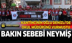 Denizli'de kantincinin oğlu okul müdürünü ayaklarından vurmuştu