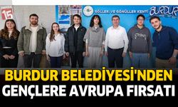 Burdur Belediyesi’nden Gençlere Avrupa Fırsatı