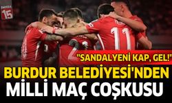 Burdur Belediyesi’nden Millî Maç Coşkusu: “Sandalyesini Kap, Gel!”