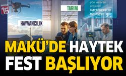 MAKÜ'de HAYTEK FEST Başlıyor
