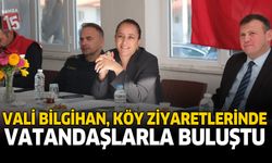 Vali Bilgihan, Köy Ziyaretlerinde Vatandaşlarla Buluştu